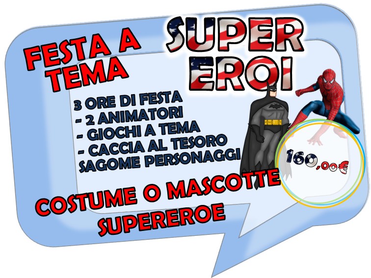 FESTA A TEMA SUPEREROI